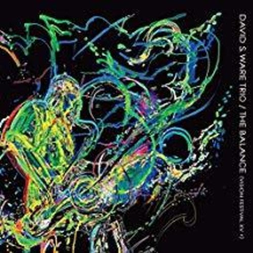 the album cover for David S Ware Trio - The Balance (Vision Festival XV +)