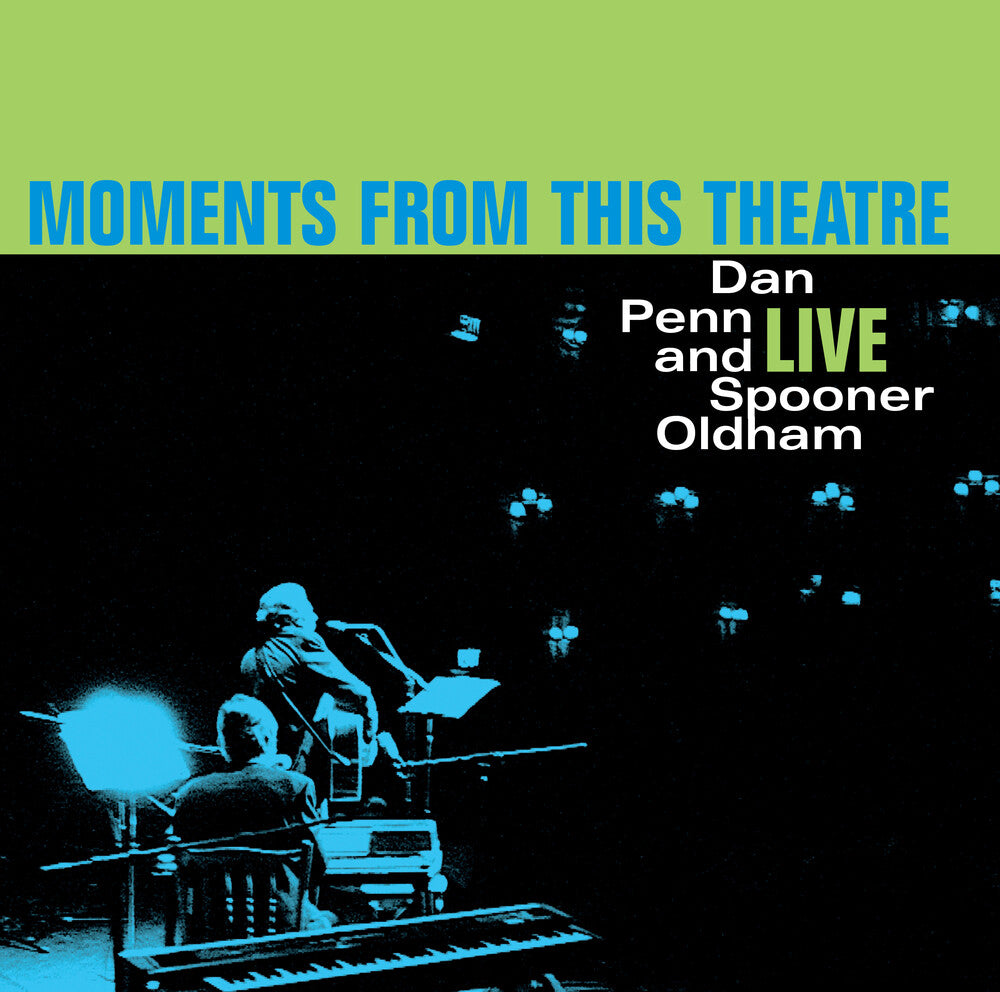 the album cover for Dan Penn & Spooner Oldham - Moments From This Theatre [LP]