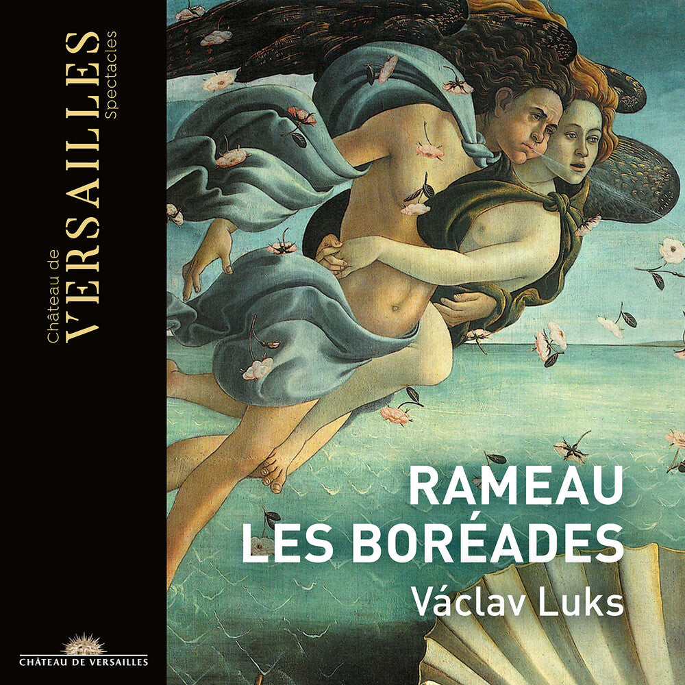 the album cover for Rameau / Collegium 1704 / Luks - Les Boreades