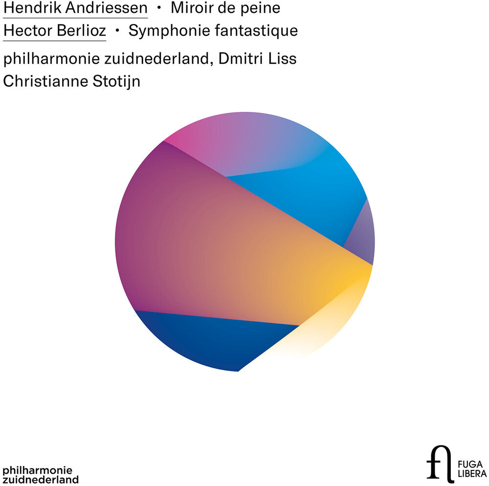 the album cover for Andriessen / Philharmonie Zuidnederland / Stotijn - Miroir de Peine