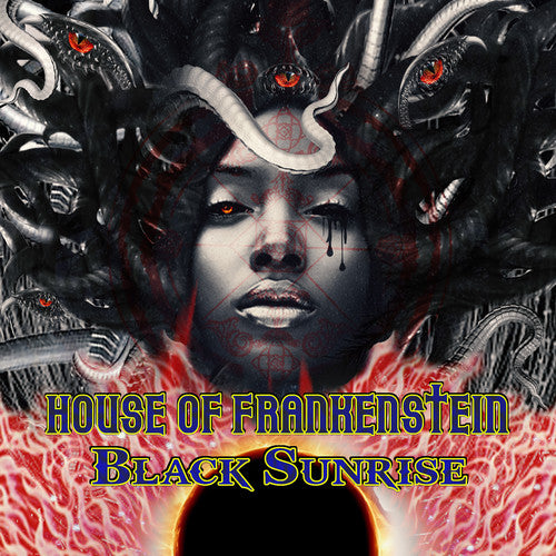 the album cover for House Of Frankenstein - Black Sunrise