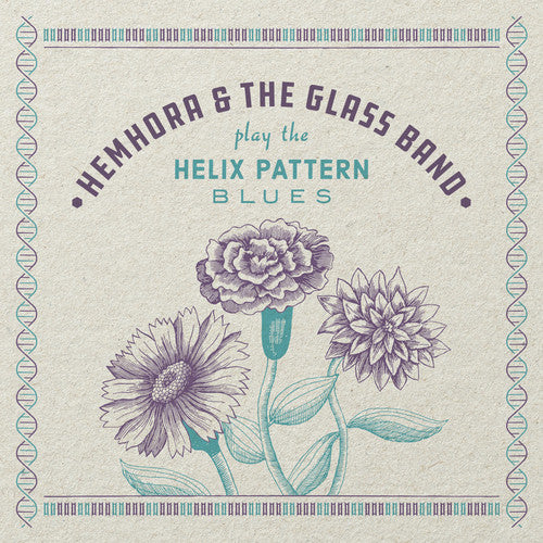 the album cover for Hemhora & The Glass Band - Helix Pattern Blues