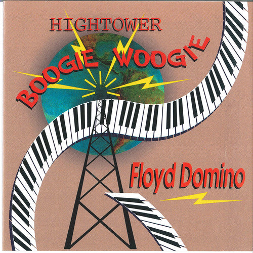 the album cover for Floyd Domino - Hightower Boogie
