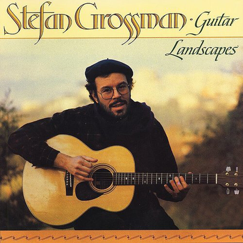 the album cover for Stefan Grossman - Guitar Landscapes