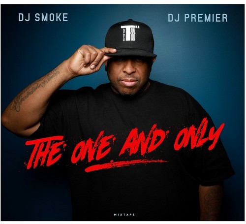 the album cover for DJ Smoke - One & Only