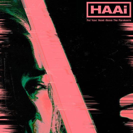 the album cover for HAAi - Put Your Head Above The Parakeets [Colored Vinyl] (Grn)