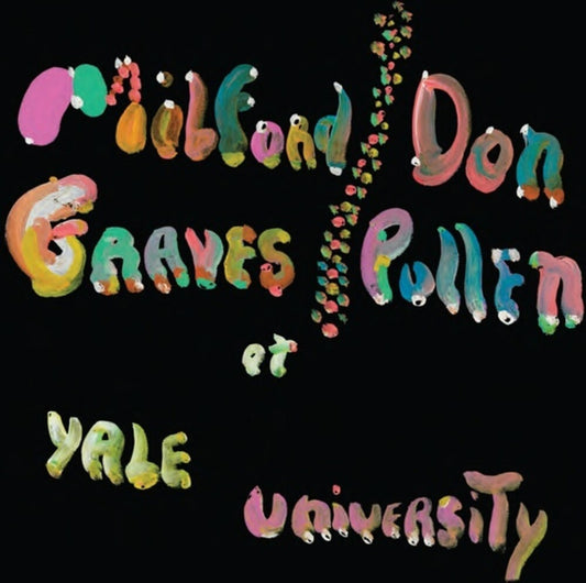 the album cover for Milford Graves & Pullen,Don - The Complete Yale Concert