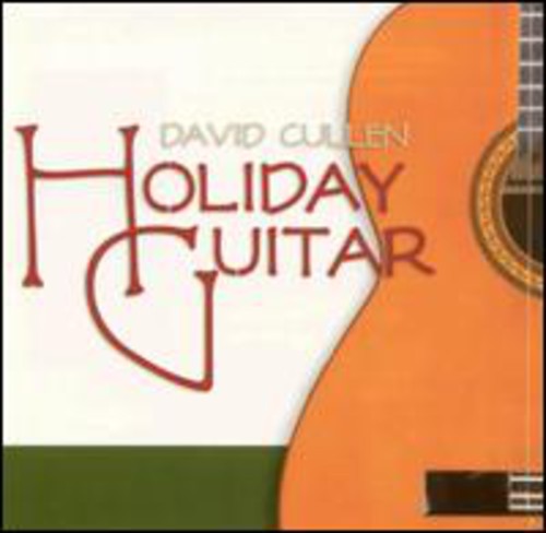 the album cover for David Cullen - Holiday Guitar
