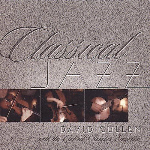 the album cover for David Cullen - Classical Jazz