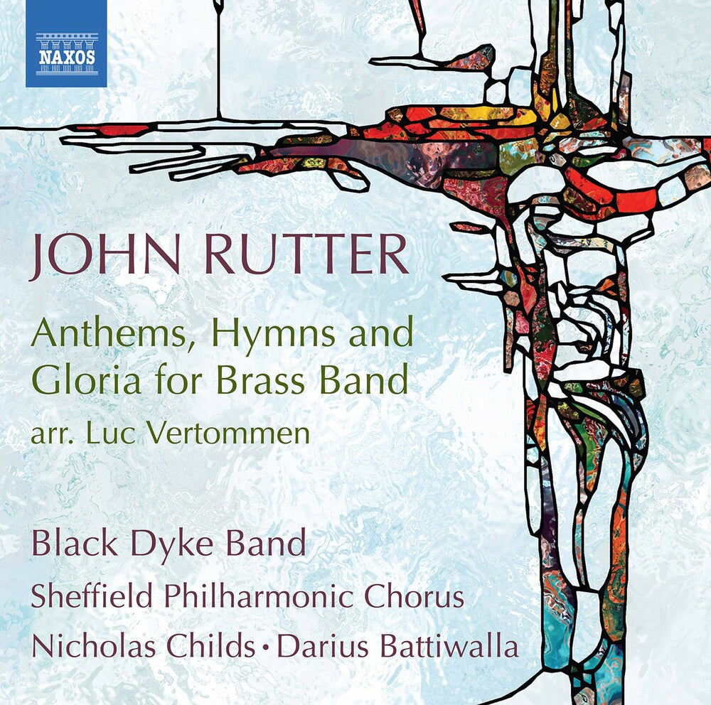the album cover for Rutter / Black Dyke Band / Battiwalla - Anthems Hymns & Gloria