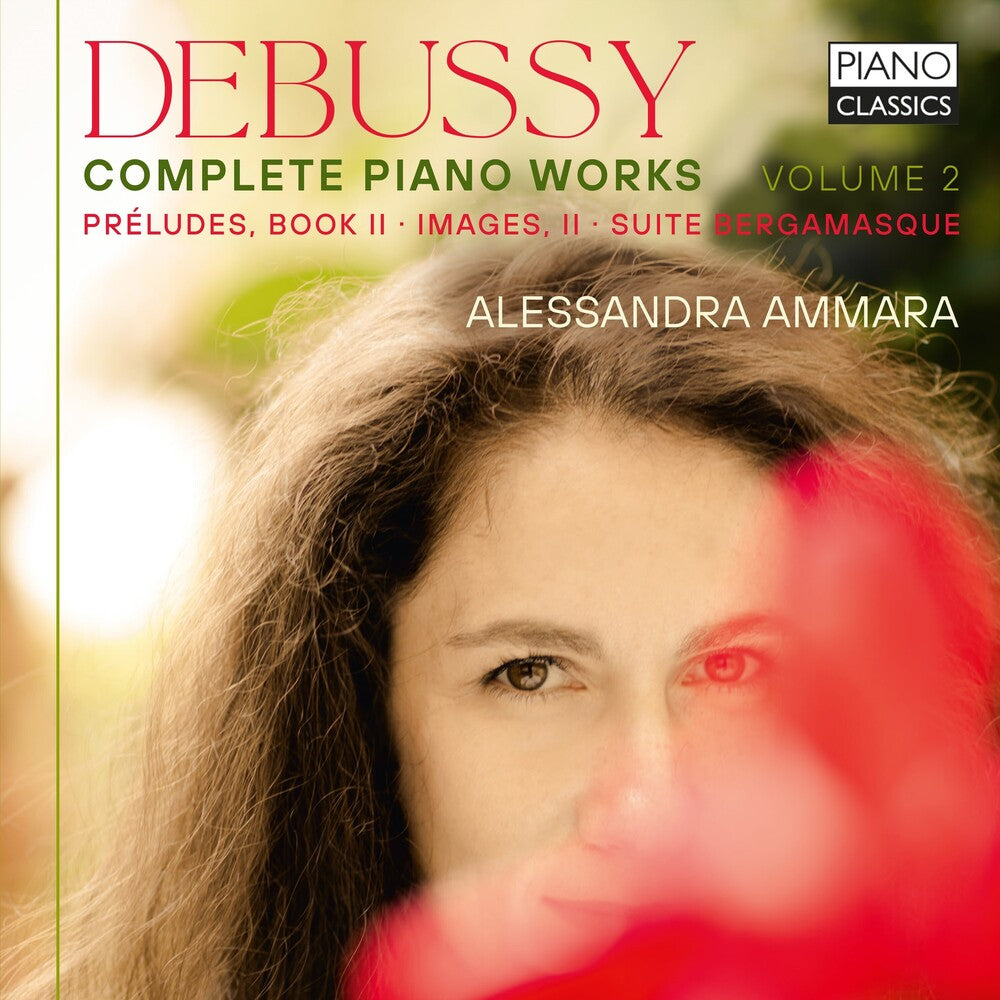 the album cover for Debussy / Ammara - Complete Piano Works 2