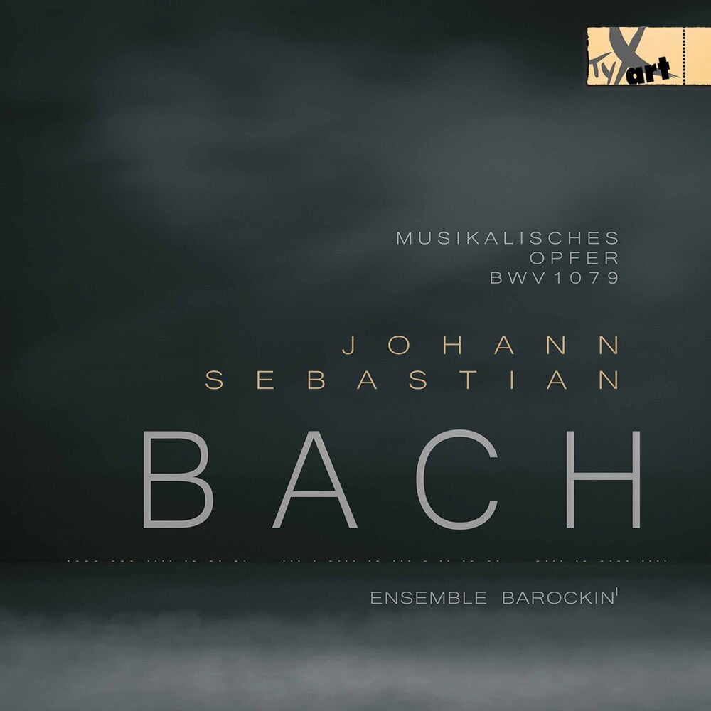 the album cover for J Bach S / Ensemble Barockin - Musikalisches Opfer BWV 1079