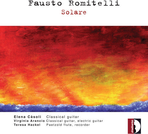 the album cover for Romitelli / Casoli / Hackel - Solare