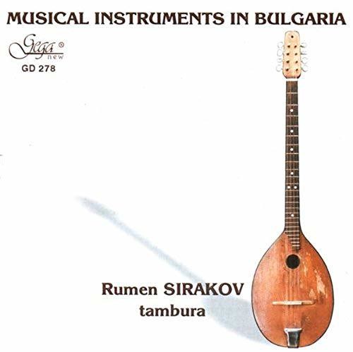 the album cover for Ramon Sirakov - Musical Instruments in Bulgaria: Tambura