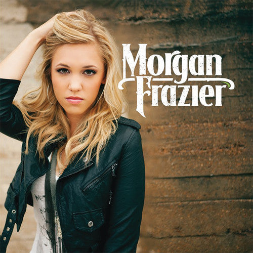 the album cover for Morgan Frazier - Morgan Frazier