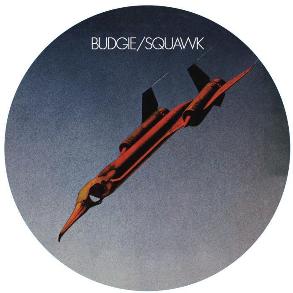 the album cover for Budgie - Squawk [Limited Edition] (Pict) (Uk)