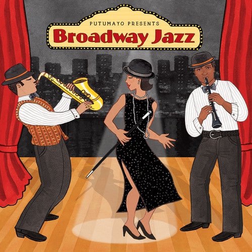 the album cover for Putumayo Presents - Broadway Jazz
