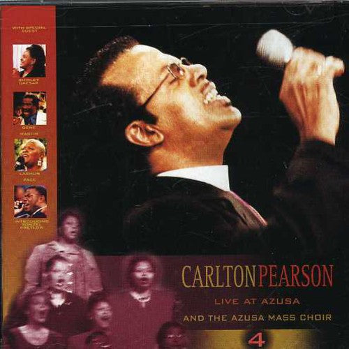 the album cover for Carlton Pearson - Live At Azusa Vol.4