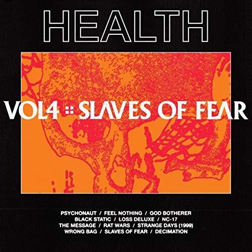 HEALTH - Vol. 4 :: Slaves Of Fear [LP]