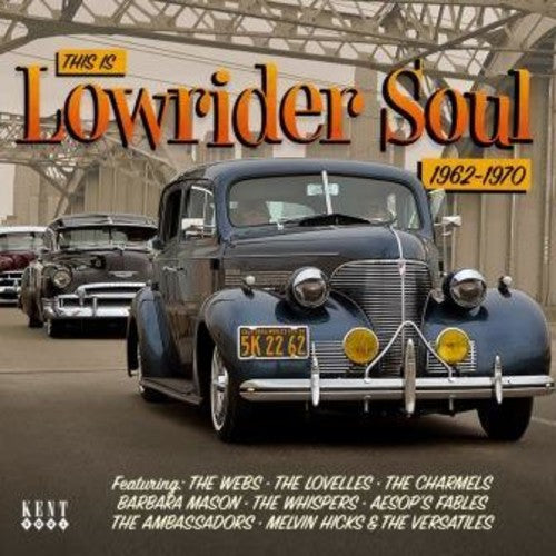the album cover for This Is Lowrider Soul / Various - This Is Lowrider Soul / Various