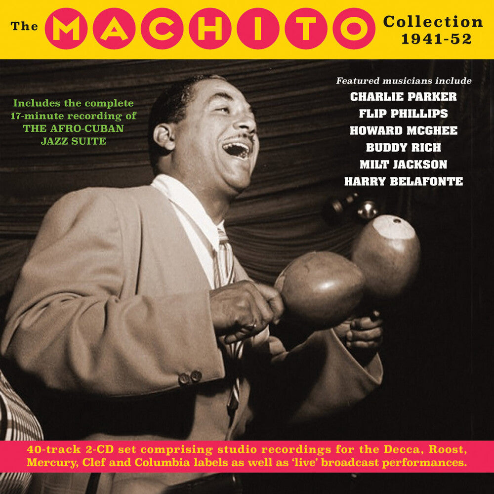 the album cover for Machito & His Afro-Cubans - Machito Collection 1941-52