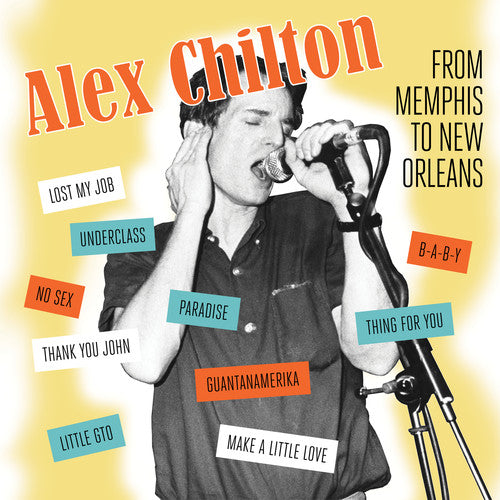 the album cover for Alex Chilton - From Memphis To New Orleans [LP]