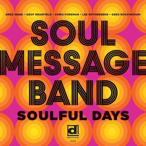 the album cover for Soul Message Band - Soulful Days