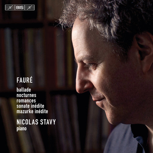 the album cover for Faure / Stavy - Piano Music Played By Nicolas Stavy
