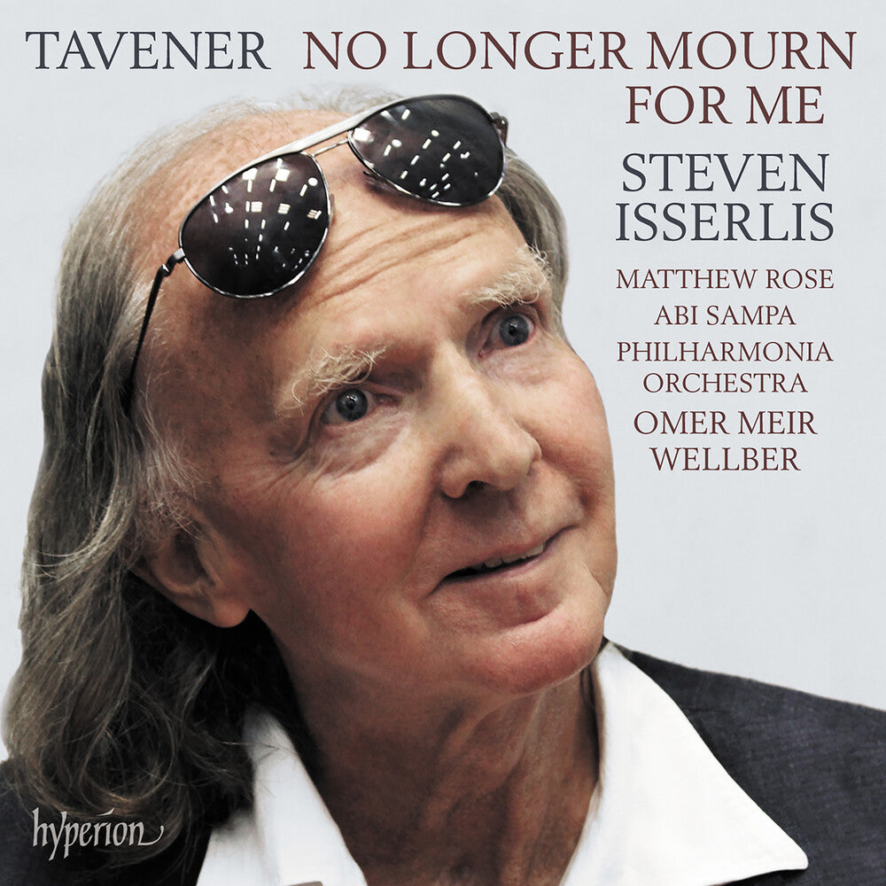 the album cover for STEVEN ISSERLIS - Tavener: No Longer Mourn For Me