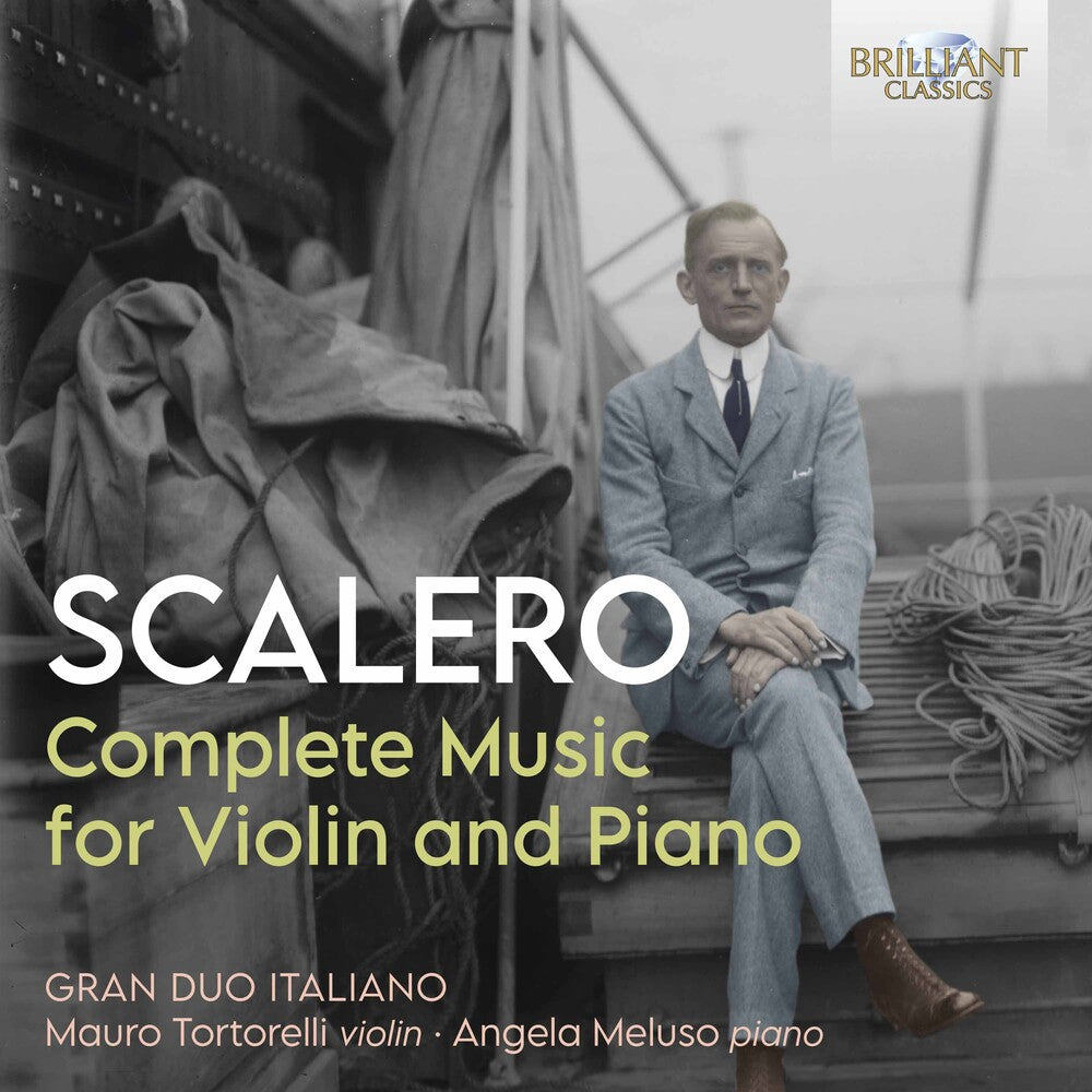 the album cover for Scalero / Gran Duo Italiano - Complete Music Violin & Piano