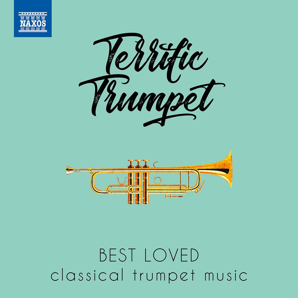 the album cover for Terrific Trumpet / Various - TERRIFIC TRUMPET - Best Loved Classical Trumpet Music