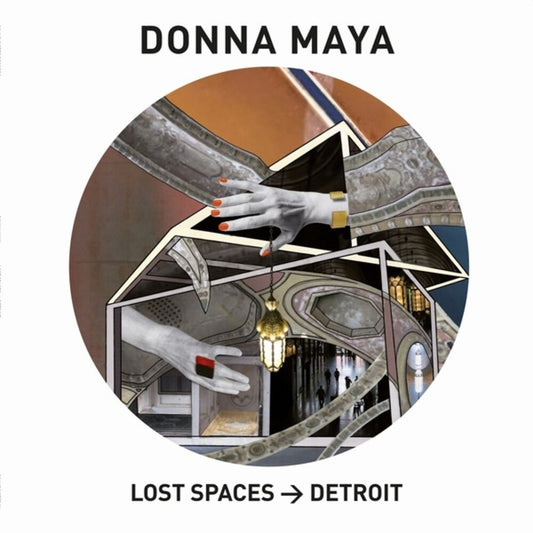 the album cover for Donna Maya - Lost Spaces: Detroit