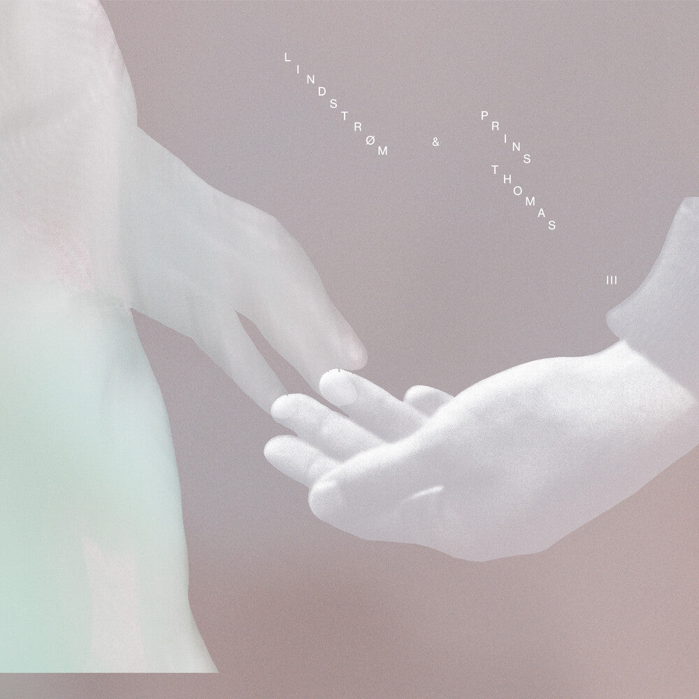 the album cover for Lindstrom / Prins Thomas - Iii