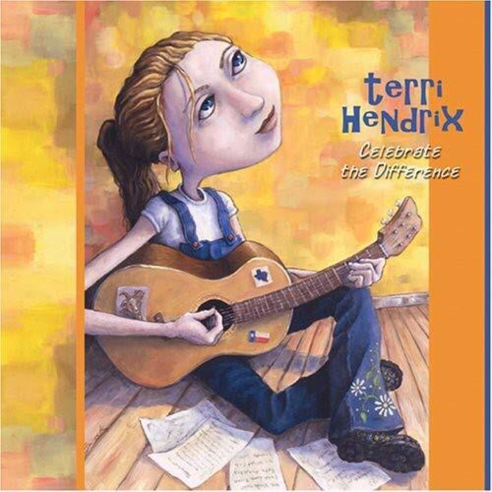 the album cover for Terri Hendrix - Celebrate the Difference