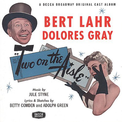 the album cover for Bert Lahr - Two On The Aisle / O.C.R. [Remastered]