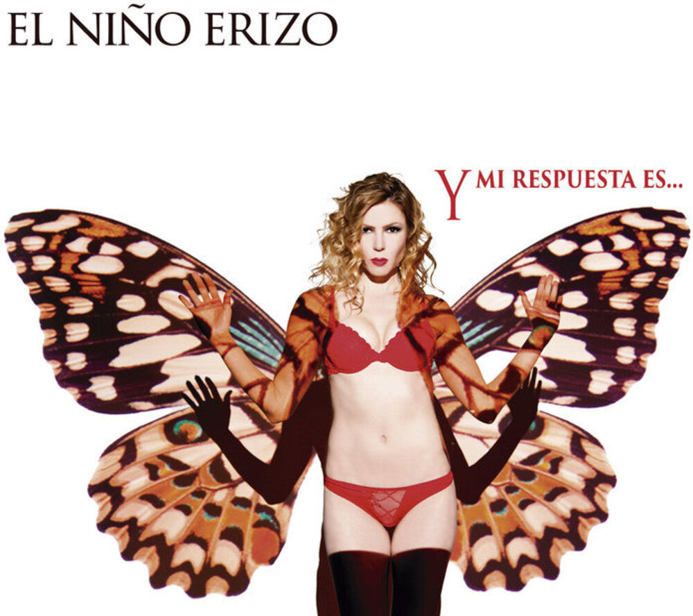 the album cover for El Niño Erizo - Y Mi Respuesta Es