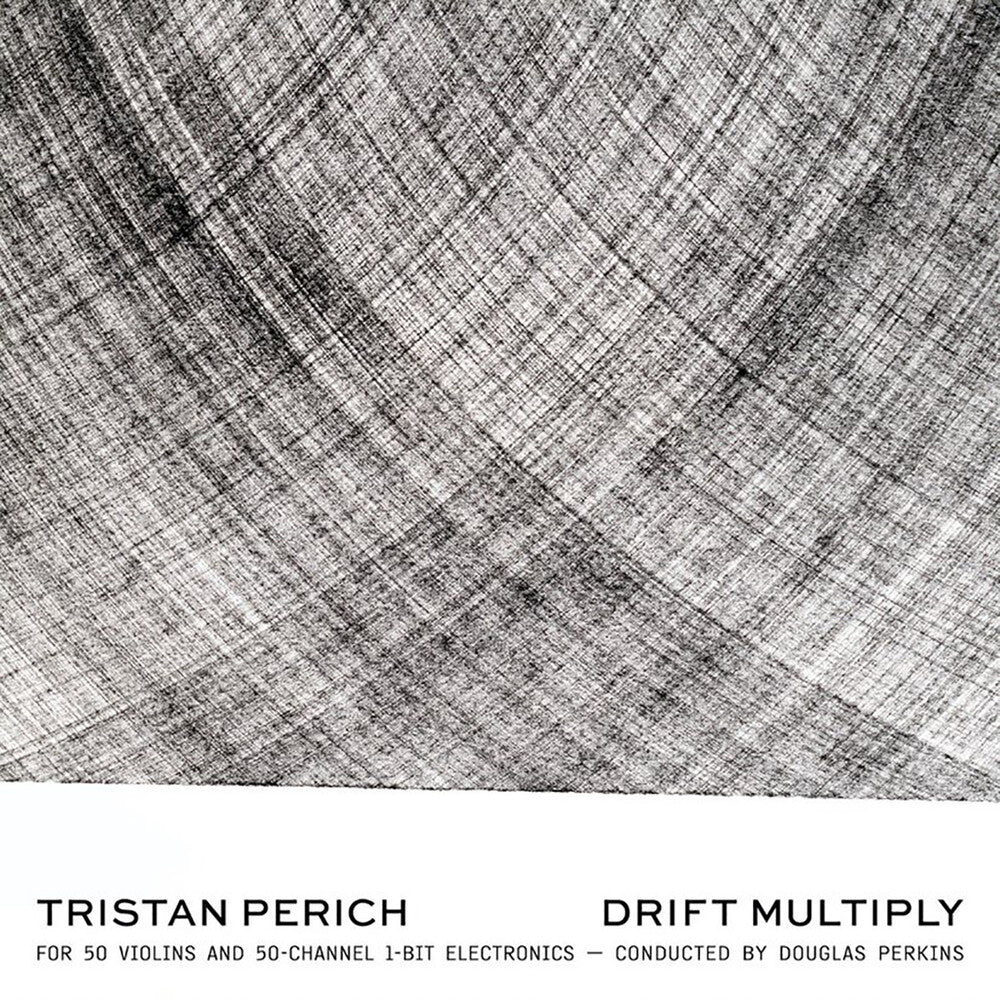 Tristan Perich / Perkins,Douglas - Drift Multiply [CD]