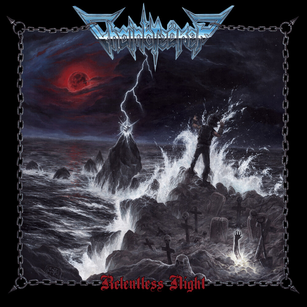 the album cover for Chainbreaker - Relentless Night