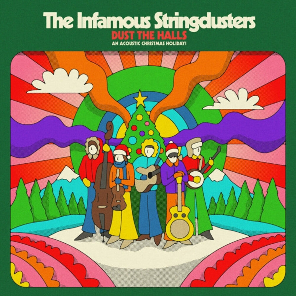 the album cover for The Infamous Stringdusters - Dust The Halls: An Acoustic Christmas Holiday!