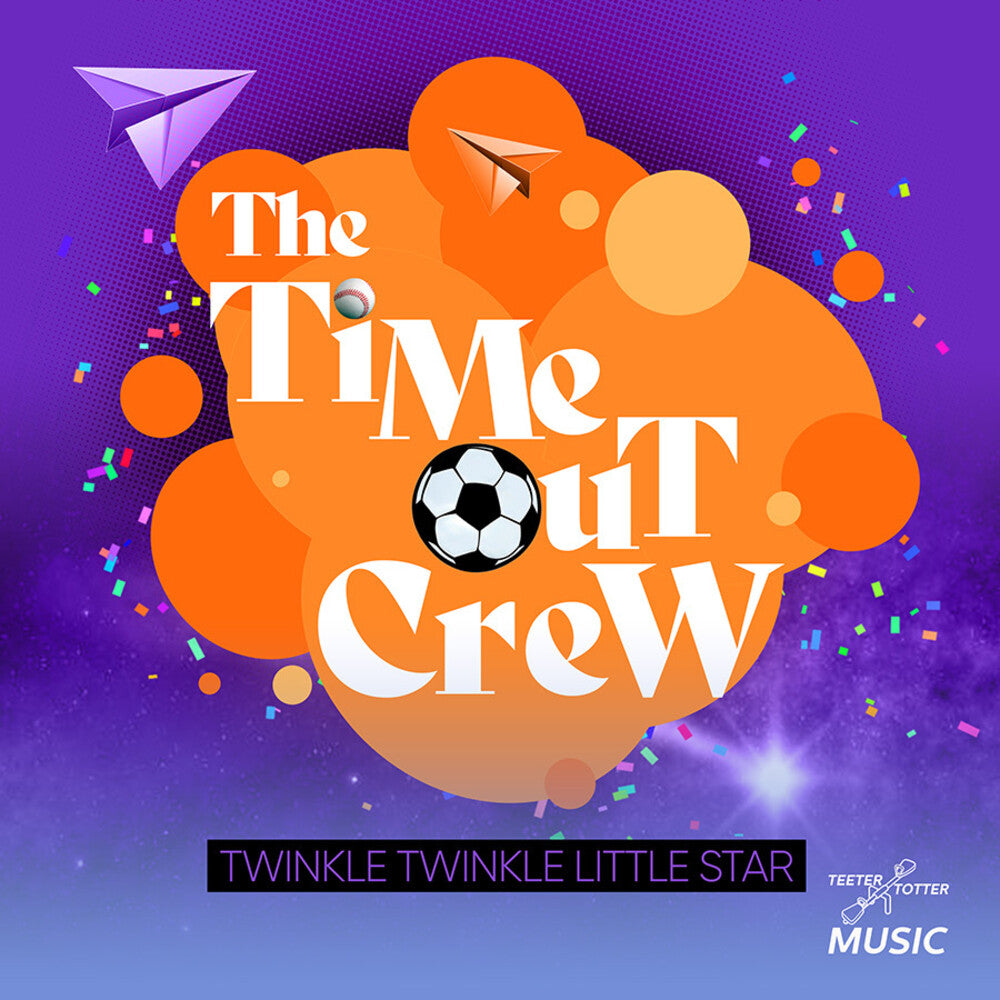 the album cover for Time-Out Crew - Twinkle Twinkle Little Star