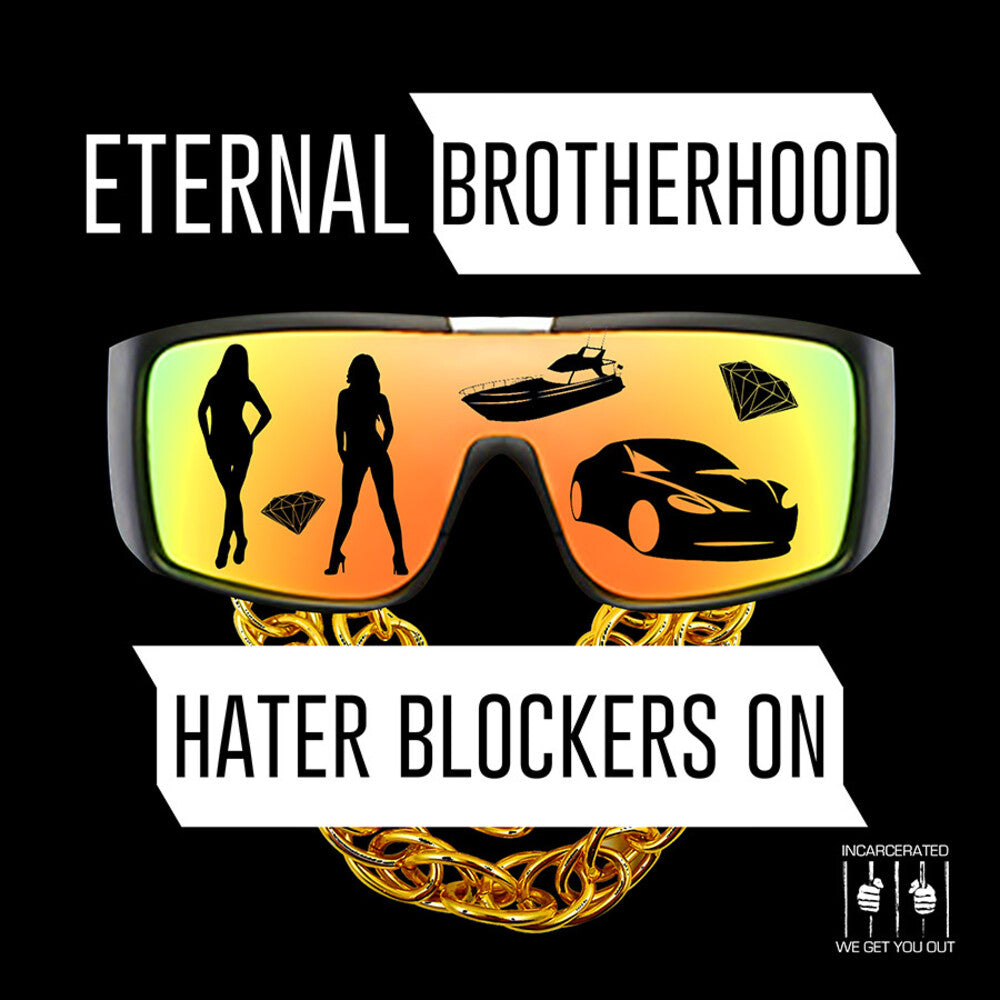 the album cover for Eternal Brotherhood - Hater Blockers On