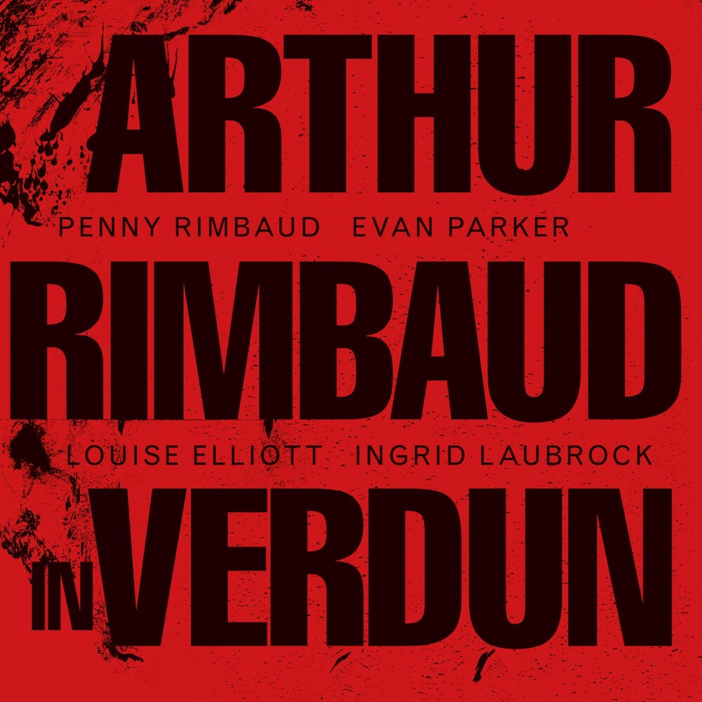 the album cover for Penny Rimbaud - Arthur Rimbaud In Verdun