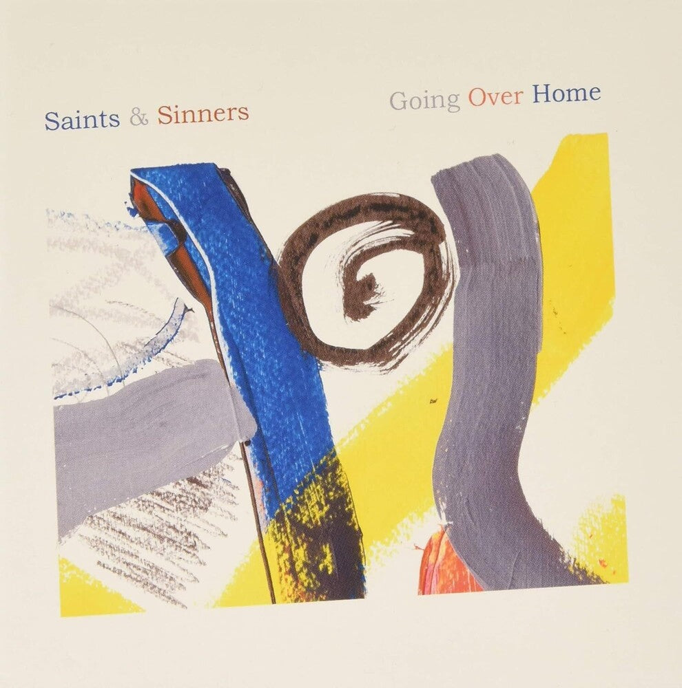 the album cover for Saints & Sinners - Going Over Home