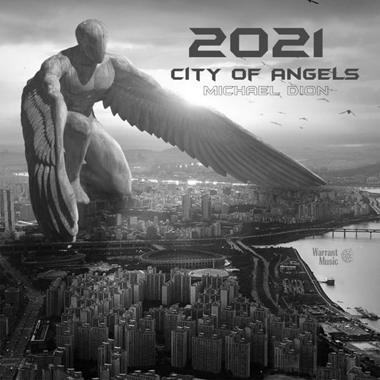 the album cover for Michael Dión - 2021: City of Angels