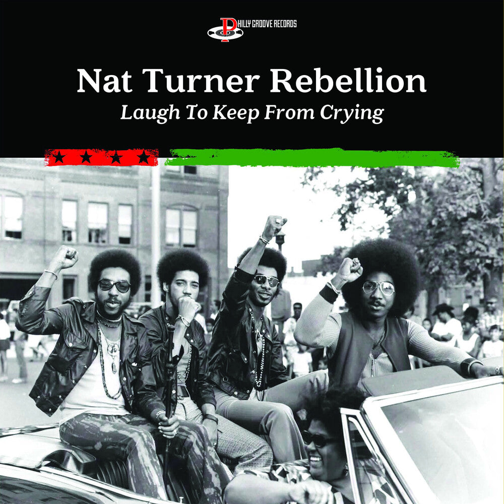 the album cover for Nat Turner Rebellion - Laugh To Keep From Crying