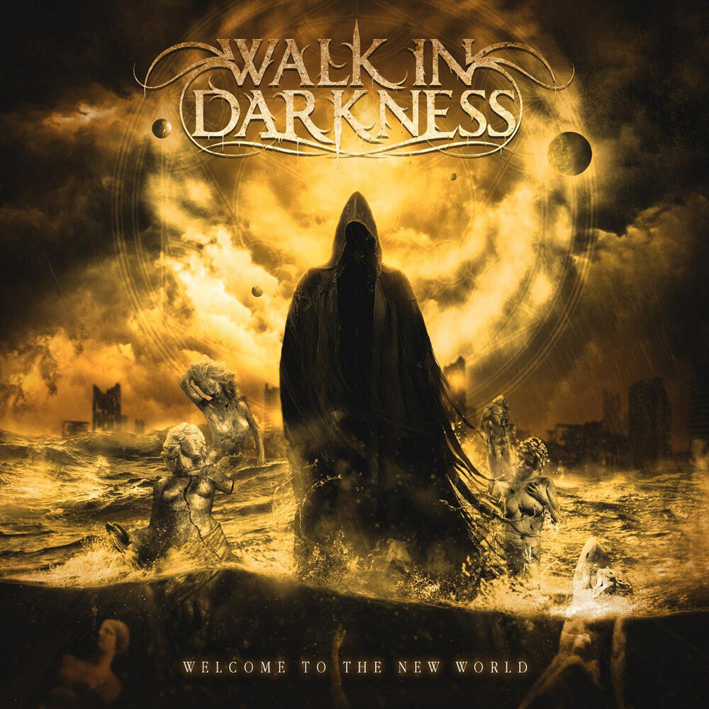 the album cover for Walk in Darkness - Welcome To The New World [Reissue]