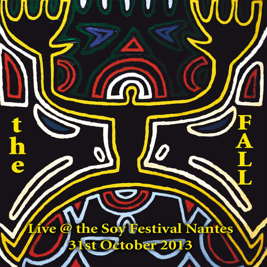 the album cover for Fall - Live In Nantes 2013