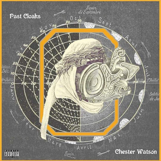 the album cover for Chester Watson - Past Cloaks