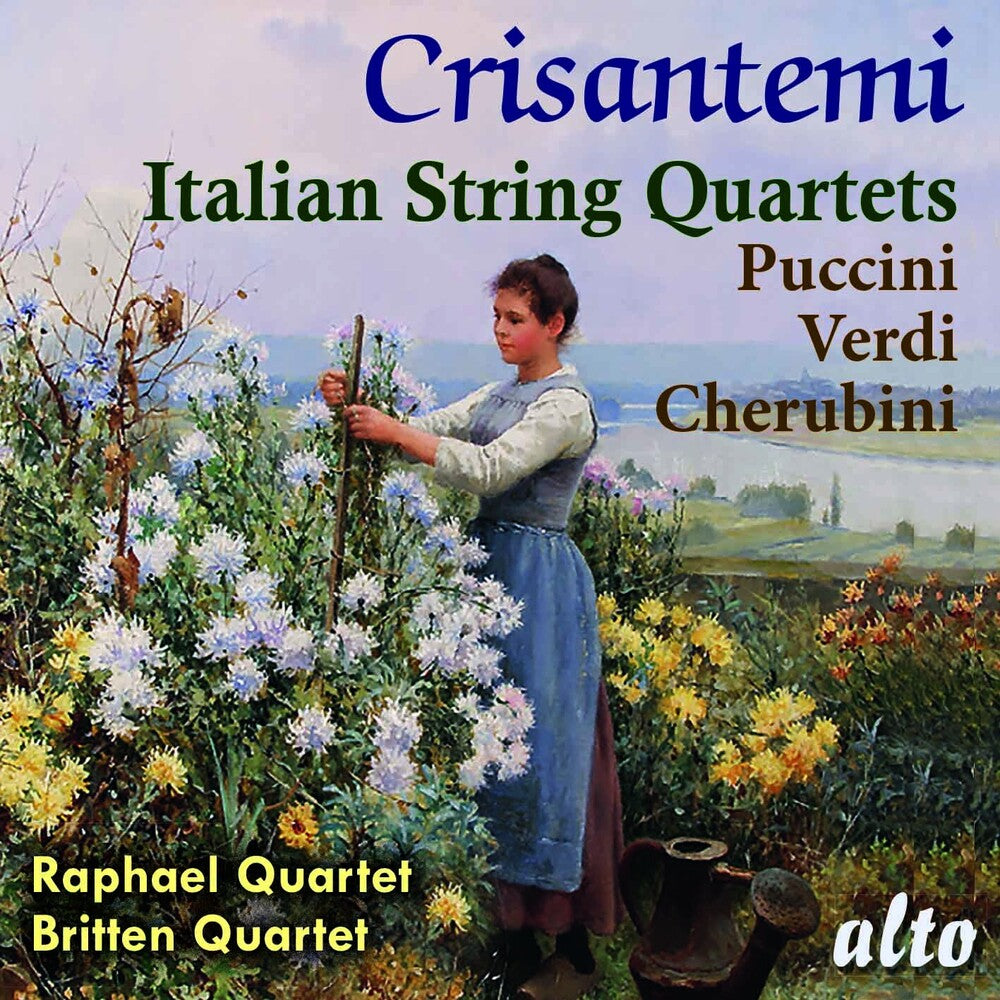 the album cover for Raphael Quartet / Britten Quartet - Crisantemi: Italian String Quaretes: Puccini: Cherubini: Verdi
