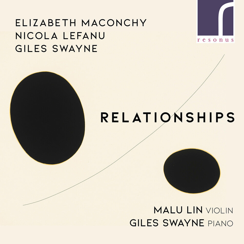 the album cover for Lefanu / Lin / Swayne - Relationships